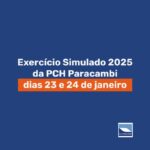 Exercício Simulado será realizado nos dias 23 e 24 de janeiro